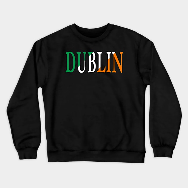 Dublin Crewneck Sweatshirt by Lyvershop